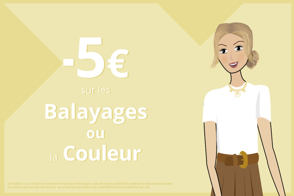 offre de mai balayages ou couleurs Interview